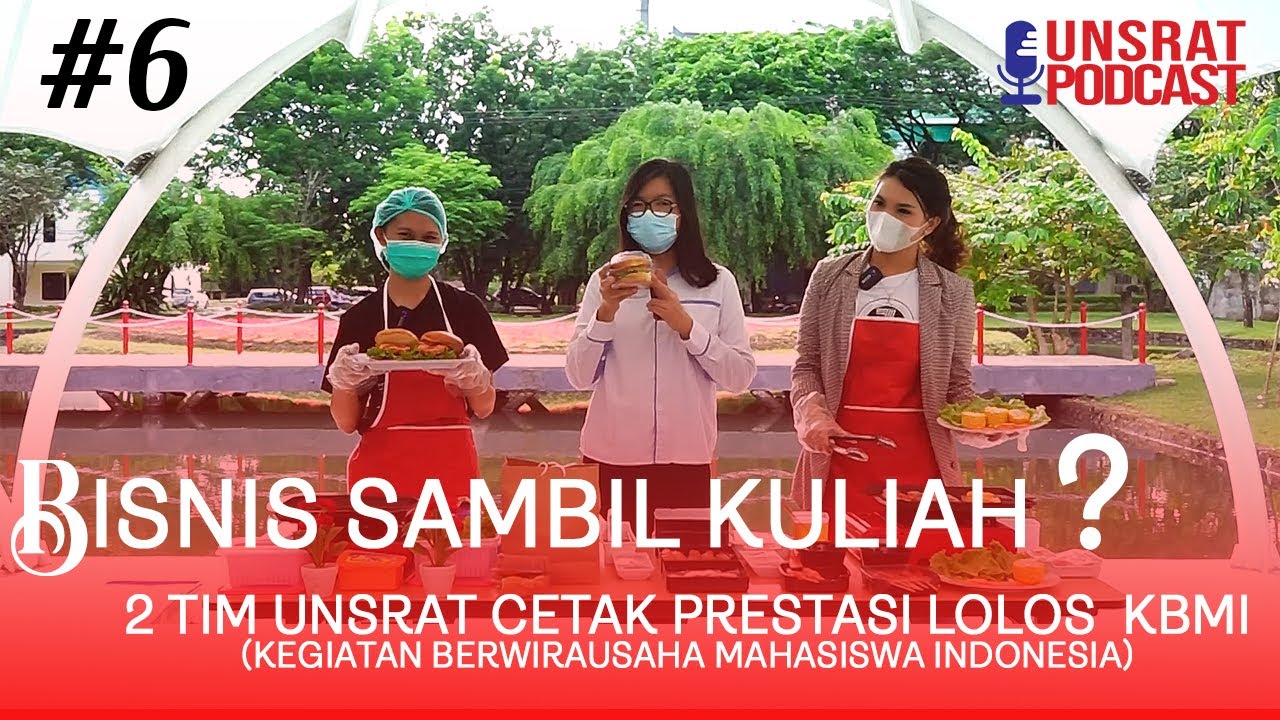 2 Tim UNSRAT Lolos KBMI 2021 #UnsratPodcast Ep.6