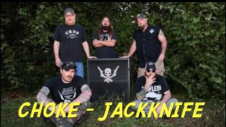CHOKE - Jackknife (Demo)