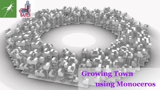 【Grasshopper Tutorial】 Growing Town using Monoceros