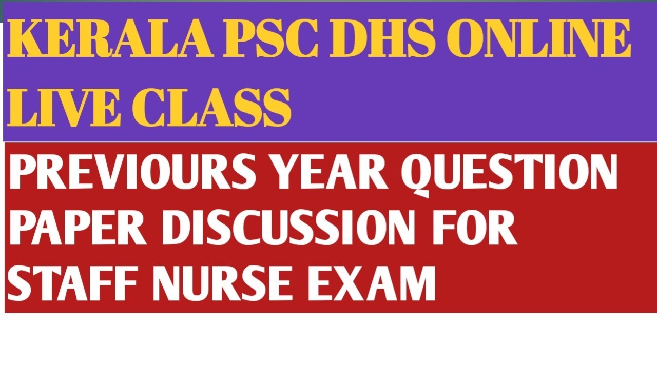 KERALA PSC DHS FREE LIVE ONLINE CLASS FOR STAFF NURSE RECRUITMENT