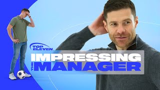Impressing The Manager Feat. Xabi Alonso Top Eleven