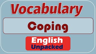 Coping
