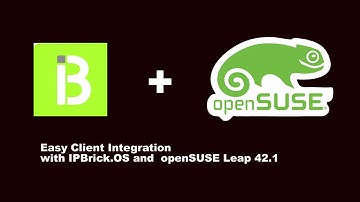 Easy Client integration with IPBrick.OS and openSUSE Leap 42.1