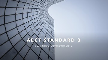 AECT Standard 3