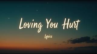 Loving You Hurt 