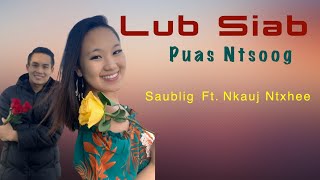 Lub Siab Puas Ntsoog - Official Audio