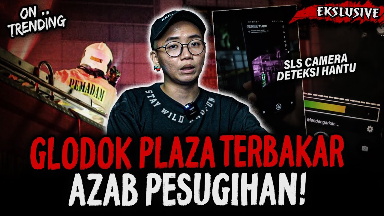 KESAKSIAN YANG MENGEJUTKAN!! PRIA INI MENGUNGKAP PENYEBAB KEBAKARAN GLODOK PLAZA
