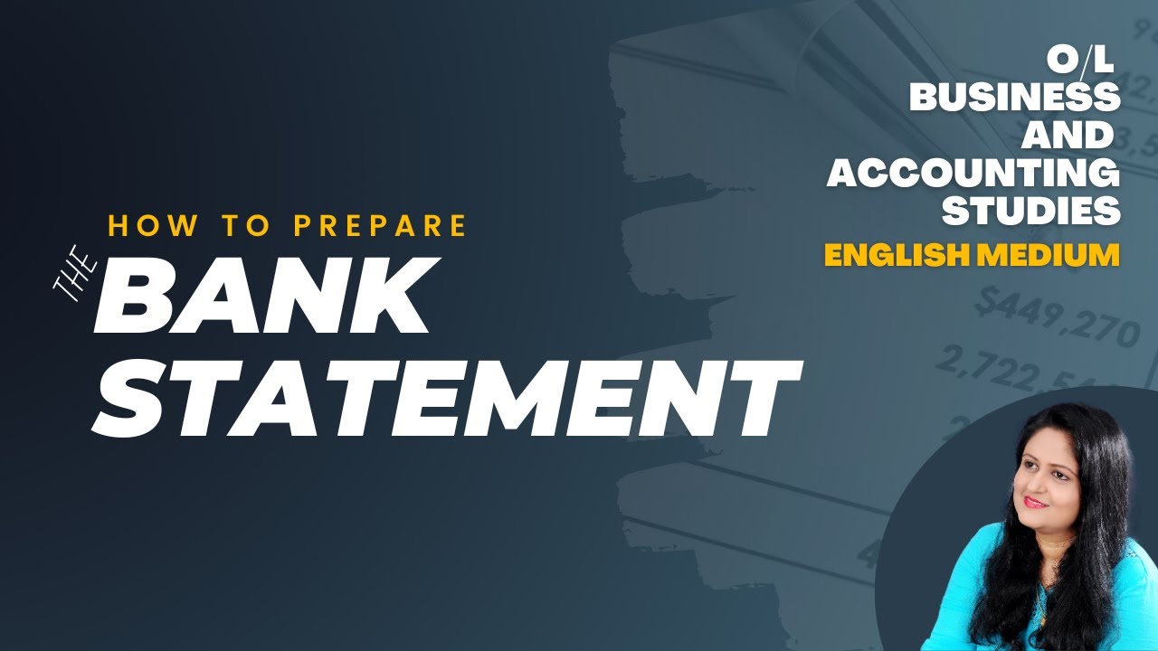 Grade 10 Chapter 09 Bank Account and Bank Reconciliation Statement | Preparation of Bank Statement