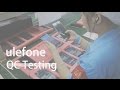 Ulefone Be Touch QC Testing