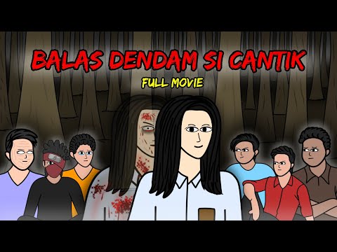 BALAS DENDAM SI CANTIK (Full Movie)