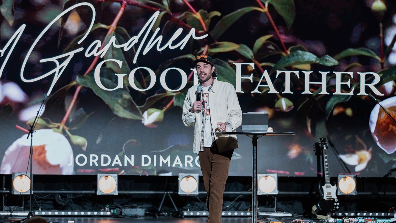 01/21/24 Sermon | Jordan DiMarco | Good Gardener, Good Father