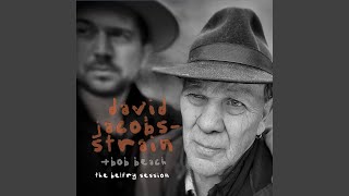 Rollin' - David Jacobs-Strain & Bob Beach