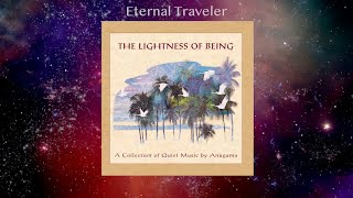 Eternal Traveler Extended Version by Anugama - Album 'The Lightness of Being'