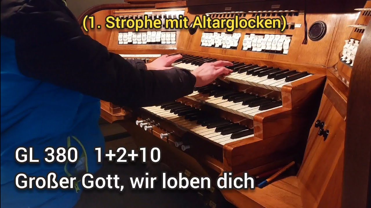 Te Deum / Großer Gott, wir loben dich | GL 380 | Schalmei 4'