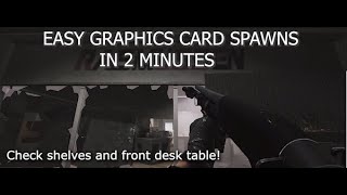 Easy Money Graphics Card Spawn Locations in 2 Minutes - Interchange - Escape From Tarkov