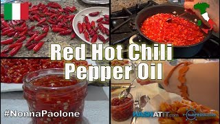 Episode #12 -  Italian Red Hot Chili Pepper Oil with Nonna Paolone and Zia Nina Meffe Paolone