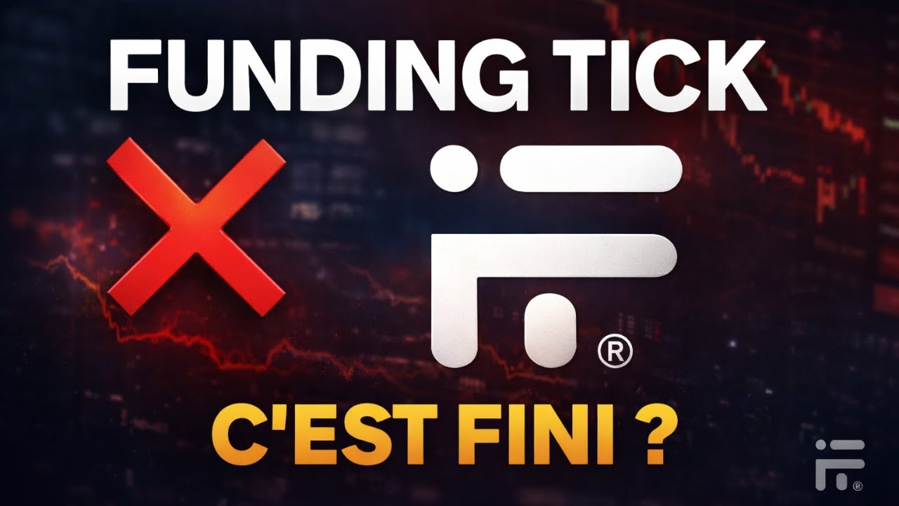 ❌ Funding Tick FERME : ce qu’il s’est VRAIMENT passé (et ce qui arrive ensuite)