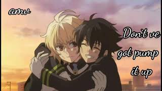 Dont Ve Got Pump It Upamvowari No Seraphyuumika