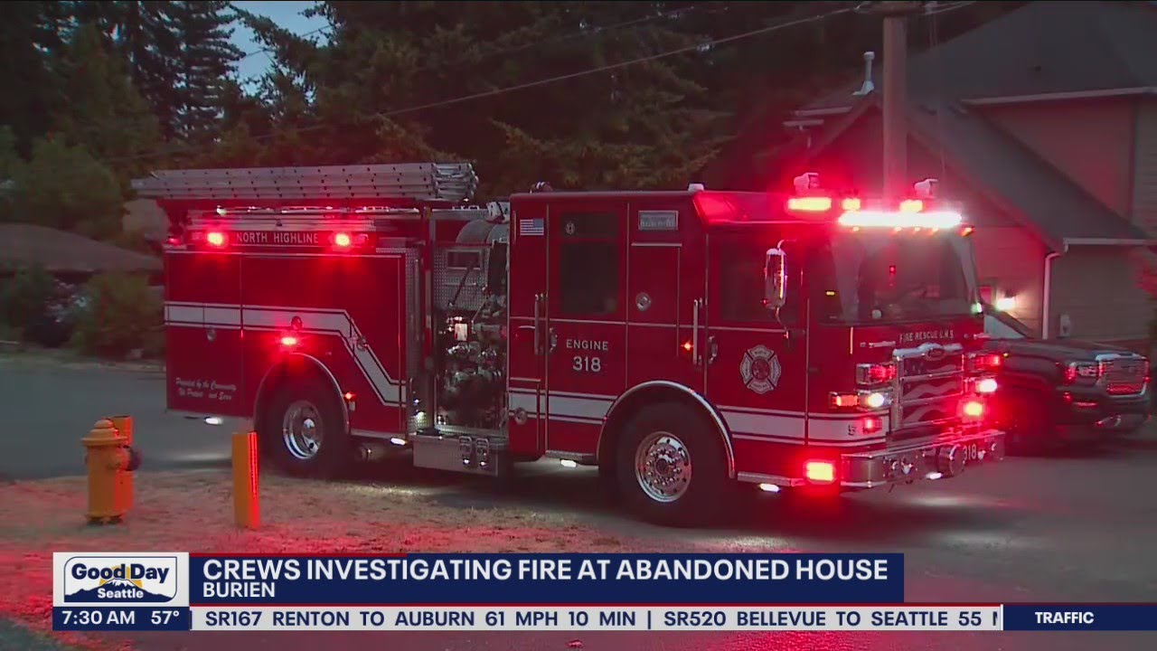 Crews investigating fire at abandoned house in Burien FOX 13 Seattle