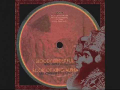 Bloody Deceitful Men Book Of King Alpha Fred Locks King Alpha Black Redemption 