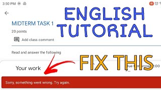 Famous Google Classroom Problem, Cant Attach / Turn in Files Fixed | Sorry, something went wrong. Try Again Wealth