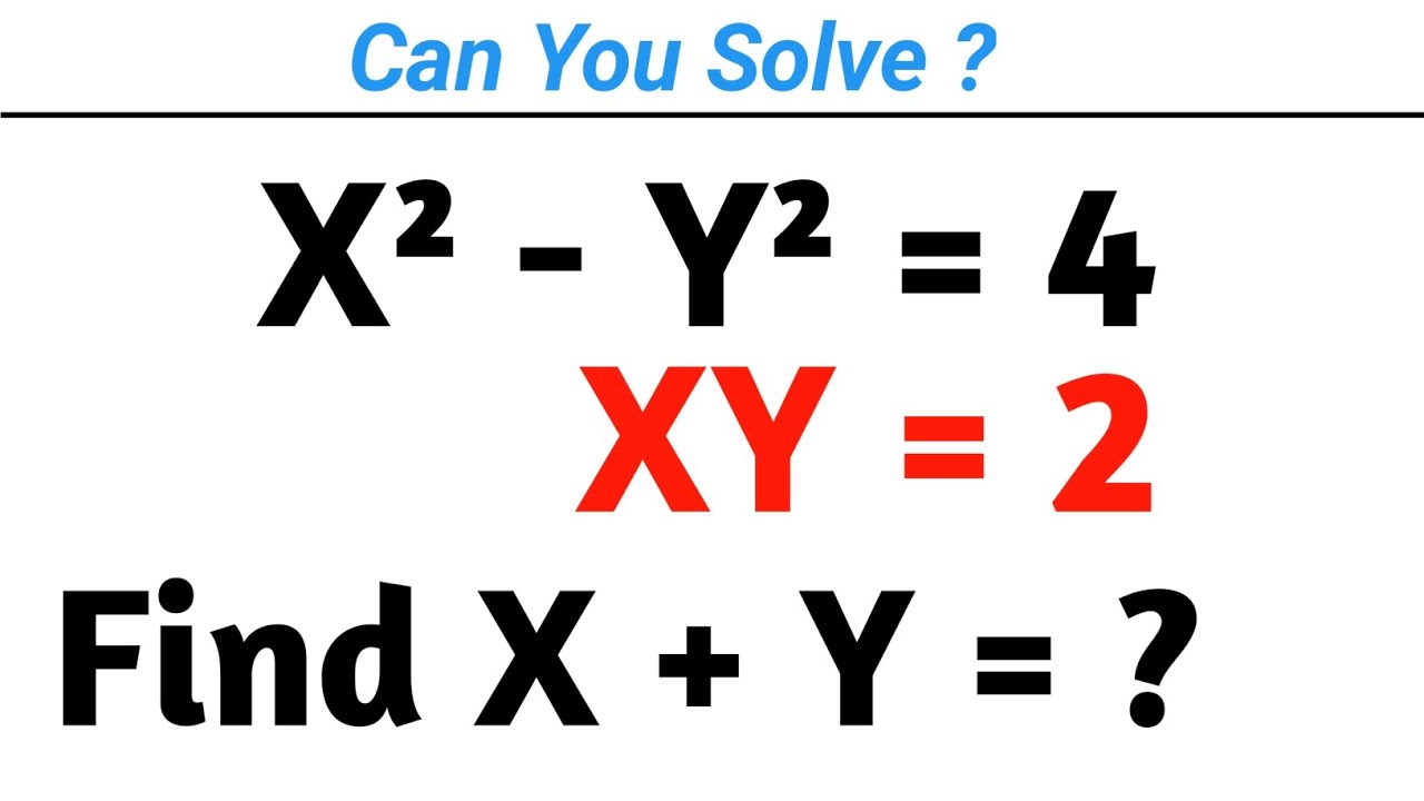 x-y-4-and-xy-2-the-find-the-value-of-x-y-x-y-4-xy-2