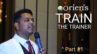 Celebrity TRAIN THE TRAINER | Part 1 | ORIENS Wealth
