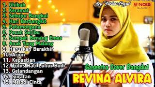 GHIBAH - KERAMAT - SEBUJUR BANGKAI ' REVINA ALVIRA ' FULL ALBUM DANGDUT COVER GASENTRA