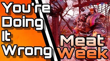 Fallout 76 Meat Week - You