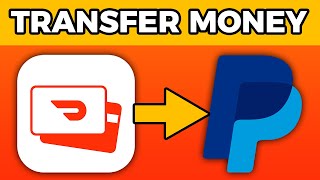 How To Transfer Money From Dasher Direct To PayPal (2025)