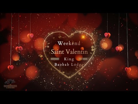 Saint-Valentin au King Baobab Lodge