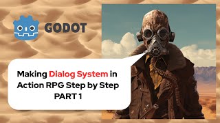 How to make Dialog System for Action RPG Game in Godot (Part 1)
