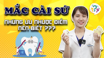 Niềng Răng Mắc Cài Sứ Và Những Ưu Nhược Điểm Bạn Cần Biết