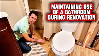 How to Maintain Use of a Bathroom during Renovation