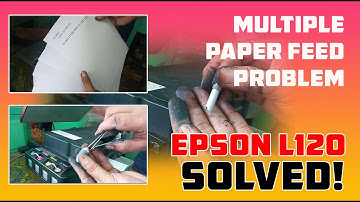 Epson L120 Multiple paper Feed Problem | KUMAKAIN NG MADAMING PAPEL Fix Done! by Shienn M Vlog