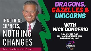 If Nothing Changes, Nothing Changes with Nick Donofrio