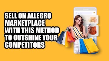 Sell on Allegro With Magento!