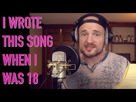I Wrote This Song When I Was 18... (Then Responded 20 Years Later)