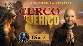 TERÇO DE HOJE: Sábado — Oração do CERCO de JERICÓ - (Dia 7/7) - Mistérios Gozosos