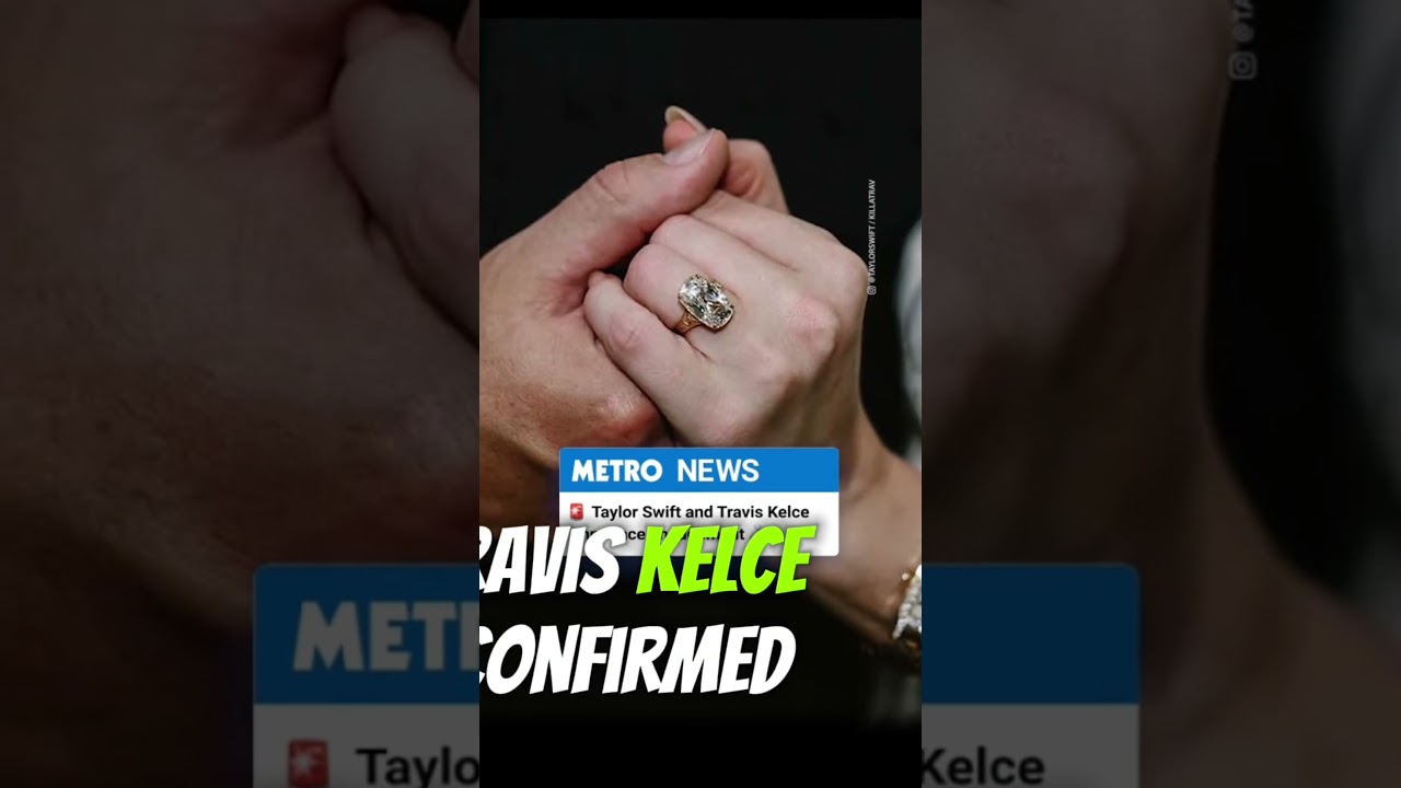 A Modern Fairytale: Taylor Swift and Travis Kelce Announce Engagement