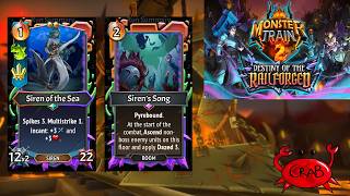 Doing Some Real Freaky Stuff With Sirens On This Monster Train (Monster Train 2 Cov10 Gameplay)
