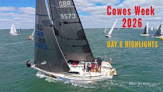 Cowes Week Day 6 Highlights | Aerial & Video Action | Wight Sky Media