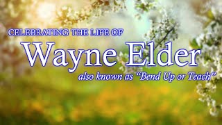 Funeral Service of Wayne Elder