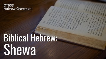 OT503 Hebrew Grammar I | Shewa | Dr. Iosif Zhakevich