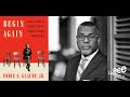 Eddie Glaude, Jr. | Begin Again: James Baldwin's America and Its Urgent Lessons for Our Own