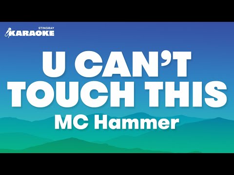 MC Hammer - U Can't Touch This (Karaoke Version)