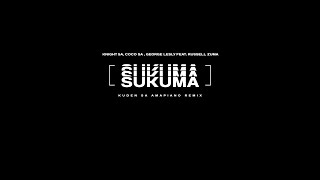 Knight SA, CocoSA & George Lesley Feat. Russell Zuma - Sukuma (Kuden SA Amapiano).