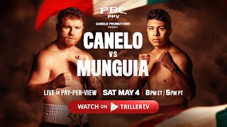 PBC Canelo Alvarez vs Jaime Munguia - Watch on TrillerTV | Official Stream