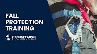Fall Protection Training | OSHA Requirements, Hazards, and Safety Systems