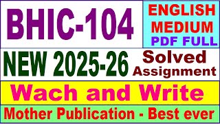 BHIC 104 solved assignment 2025-26 in English || bhic 104 solved assignment 2026 || ignou bhic104